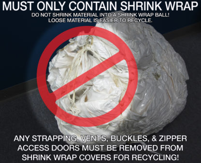 Recyling bag must only contain shrink wrap